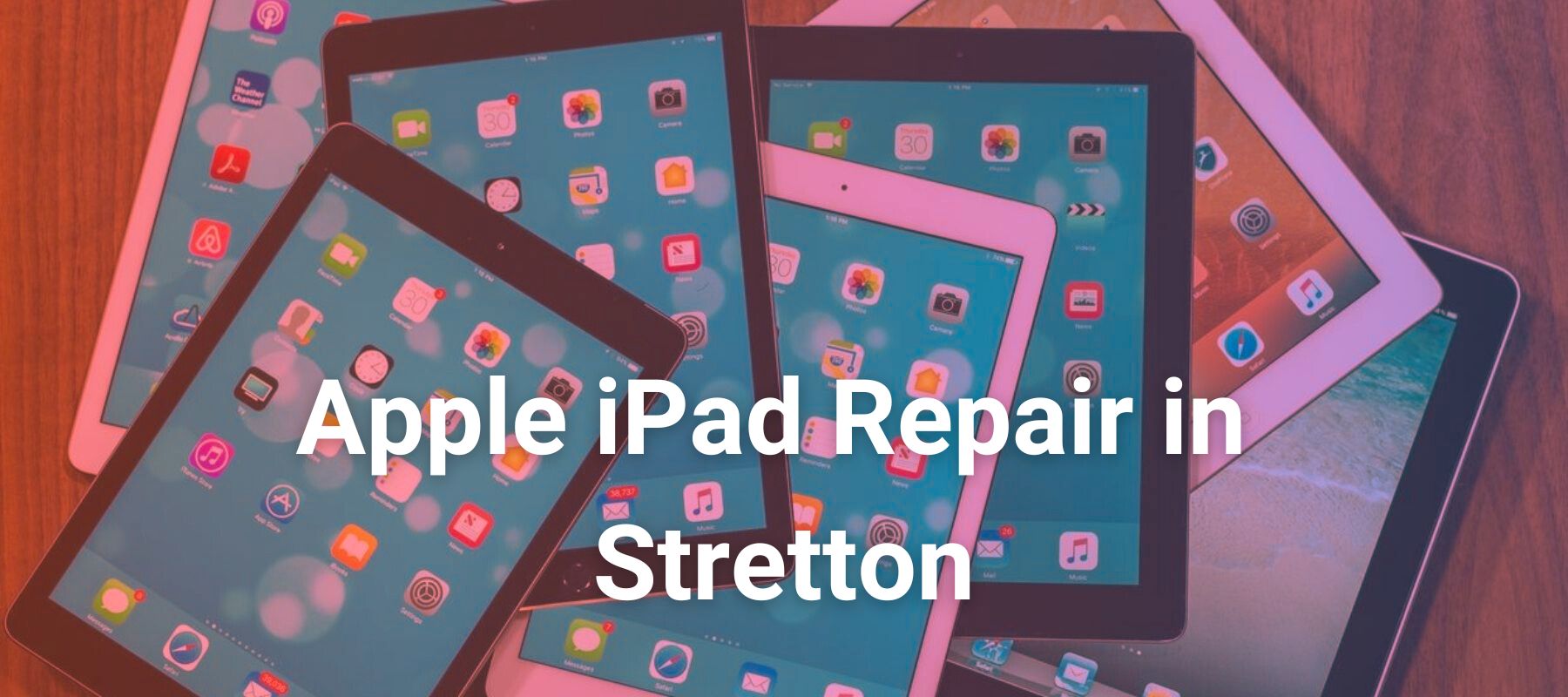 Apple iPad Repair in Stretton