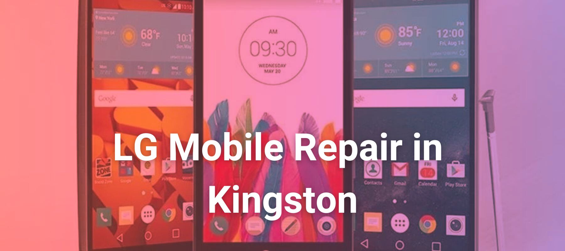 LG Mobile Repair in Kingston