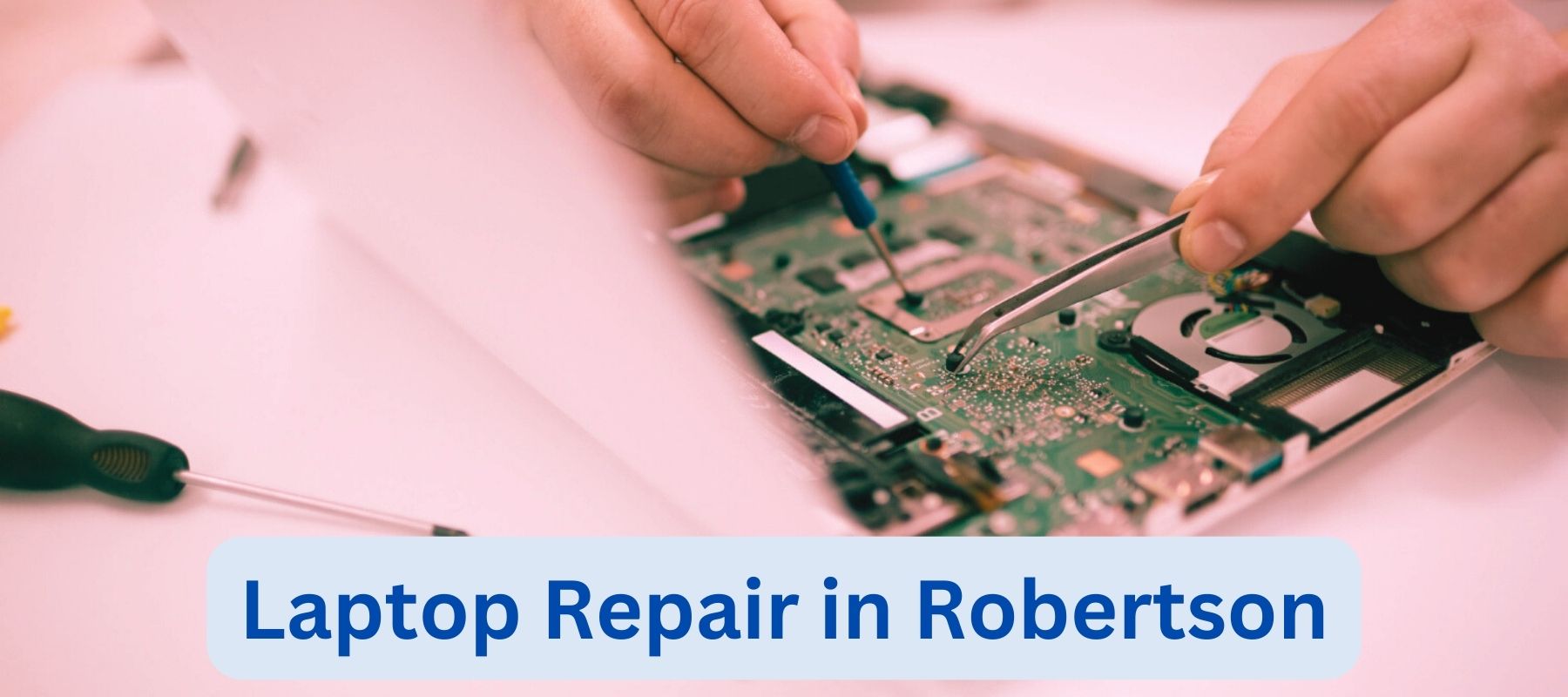 laptop repair in robertson
